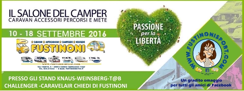 FUSTINONI AL SALONE DEL CAMPER DI PARMA 2016